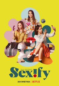 Plakat Serialu Sexify (2021)
